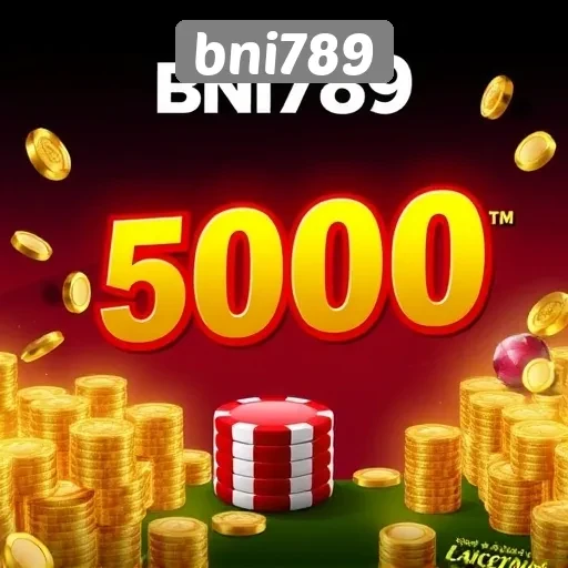 Promo dan Bonus Menarik di BNI789 untuk Pemain Baru